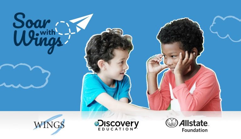 Wings for Kids and Discovery Education Launch New Effort to Promote Social and Emotional Learning, and Well-Being for Students Nationwide